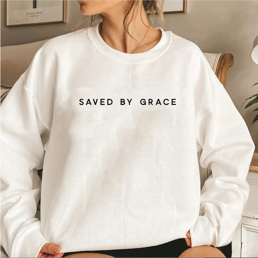 BC Saved By Grace Sweatshirt Christian Crewneck Sweatshirts Faith Hoodie Christian Apparel Unisex Pullovers Streetwear Women Hoodie