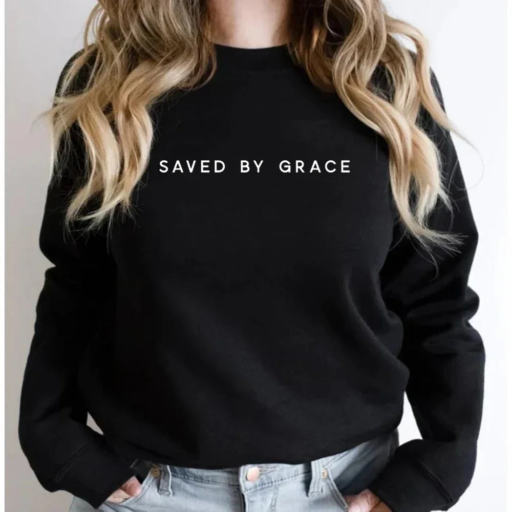 BC Saved By Grace Sweatshirt Christian Crewneck Sweatshirts Faith Hoodie Christian Apparel Unisex Pullovers Streetwear Women Hoodie